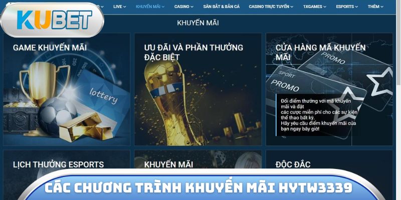 Các chương trình khuyến mãi hytw3339 